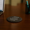 4-in Round Slate Coaster with Exclusive Bulk Wholesale Pricing