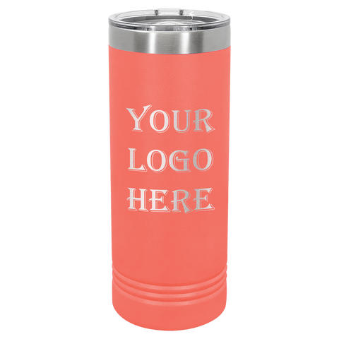 22 oz Custom Engraved Skinny Tumblers w/ Exclusive Bulk Wholesale Pricing