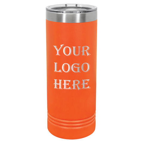 22 oz Custom Engraved Skinny Tumblers w/ Exclusive Bulk Wholesale Pricing